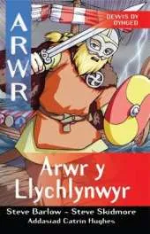 Arwr Y Llychlynwyr