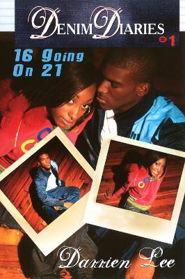 Denim Diaries: 16 Going on 21