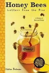 Honey Bees: Letters from the Hive