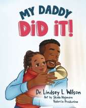 My Daddy Did It!