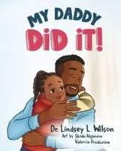 My Daddy Did It!
