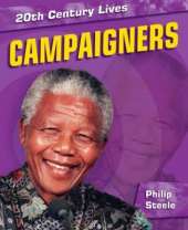 20th Century Lives: Campaigners