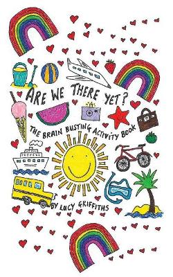 Are We There Yet?: The Brain Busting Activity Book