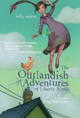 The Outlandish Adventures of Liberty Aimes