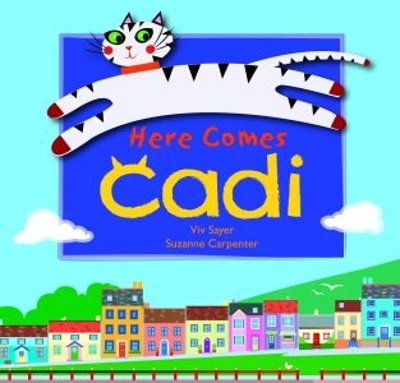 Cadi: Here Comes Cadi