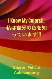 I Know My Colours            