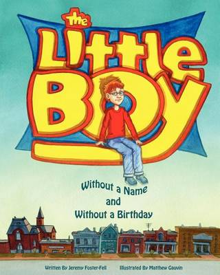 The Little Boy without a Name and without a Birthday