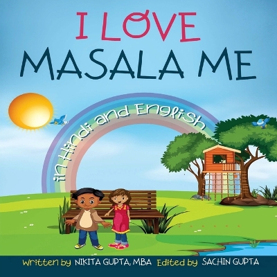 I Love Masala Me: In Hindi And English