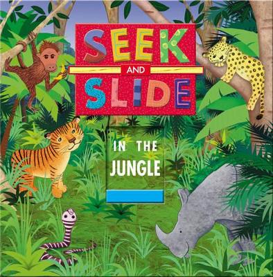 Seek and Slide in the Jungle