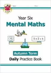 KS2 Mental Maths Year 6 Daily Practice Book: Autumn Term