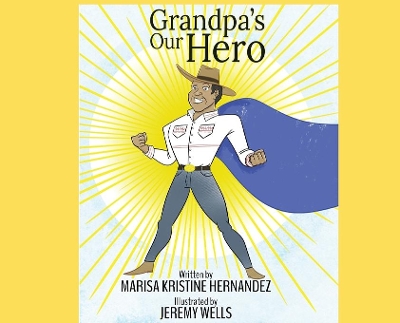 Grandpa's Our Hero