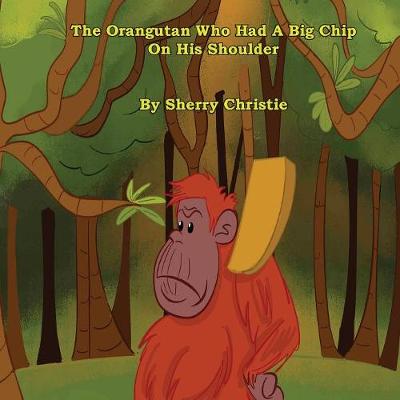 The Orangutan Who Had A Big Chip On His Shoulder
