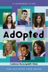 Adopted: The Ultimate Teen Guide