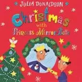 Christmas with Princess Mirror-Belle