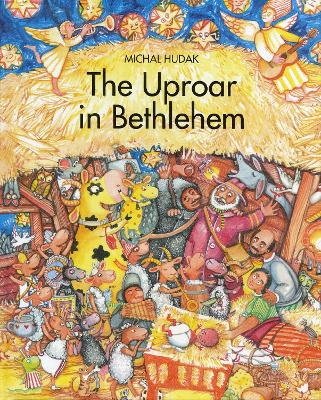 The Uproar in Bethlehem