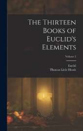 The Thirteen Books of Euclid's Elements; Volume 3