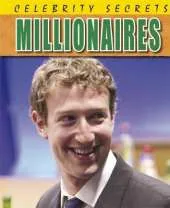 Celebrity Secrets: Millionaires