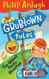 Pongwiffy and the Important Announcement / Grubtown Tales: The Great Pasta Disaster: A World Book Day Flip Book