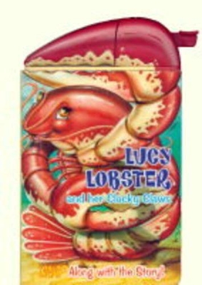 Lucy Lobster and Her Clacky Claws