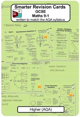 Smarter Revision Cards - GCSE Maths 9-1 Higher (AQA): Written to match the AQA Higher syllabus
