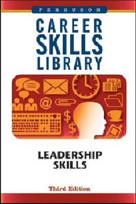 Career Skills Library: Leadership Skills