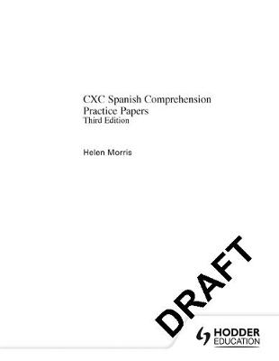 Practice Papers CXC Spanish Comprehensive Paper, 3rd. Edition