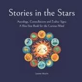 Stories in the Stars: Astrology, Constellations and Zodiac Signs