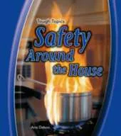 Safety Around the House