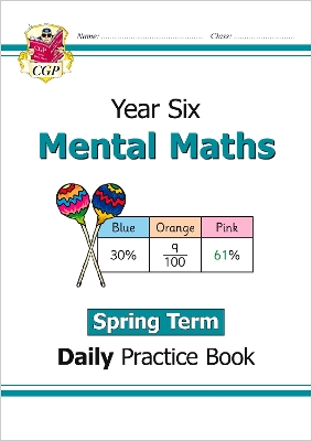 KS2 Mental Maths Year 6 Daily Practice Book: Spring Term