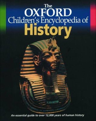 The Oxford Children's Encyclopedia of History