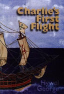 Charlie's First Flight