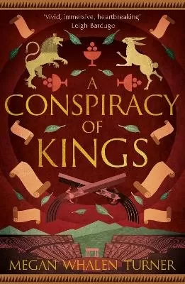 A Conspiracy of Kings: The fourth book in the Queen's Thief series