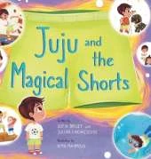 Juju and the Magical Shorts