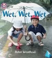 WET, WET, WET: Band 02b/Red B