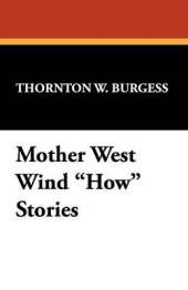 Mother West Wind How Stories