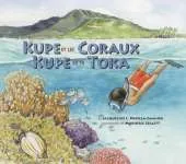 Kupe et les Coraux / Kupe ke te Toka: Exploring a South Pacific Island Atoll