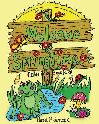 Welcome Springtime