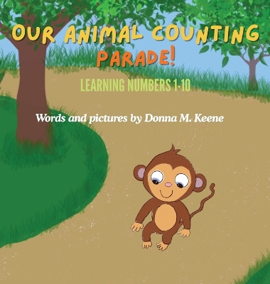 Our Animal Counting Parade: Learning numbers 1-10
