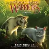 Warriors: a Vision of Shadows #3: Shattered Sky