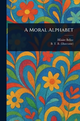 A Moral Alphabet