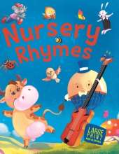 Nursery Rhymes: Large Print