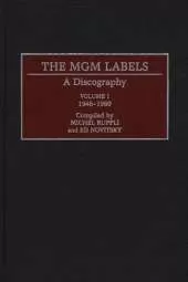 The Mgm Labels: A Discography