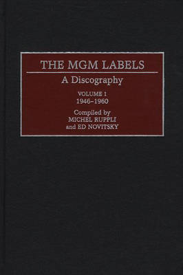The Mgm Labels: A Discography