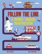 Follow the Link: A Journey Through Transportation: From Spider Silk to Spy Rocket