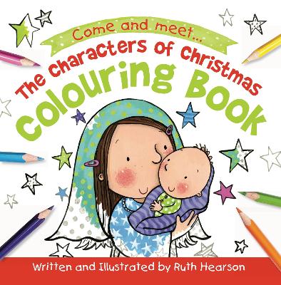 The Characters of Christmas Colouring Book