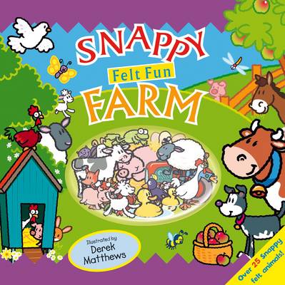 Snappy Felt Fun: Farm