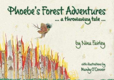 Phoebe's Forest Adventures
