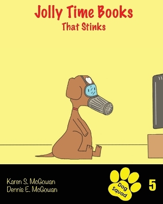 Jolly Time Books: That Stinks