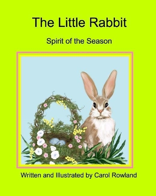 Little Rabbit: The Spirit of the Season