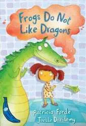 Frogs Do Not Like Dragons: Blue Banana
